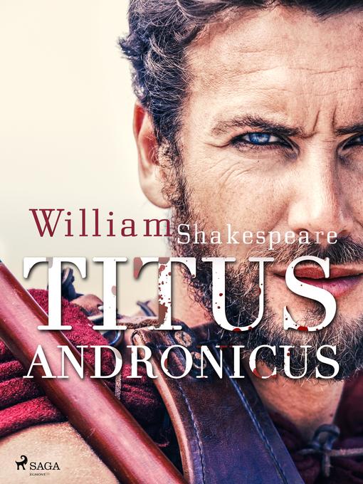 Title details for Titus Andronicus by William Shakespeare - Available